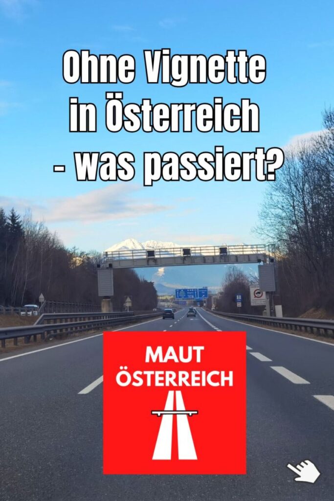 Ohne Vignette Österreich Strafe